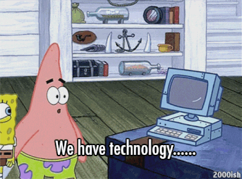 We Have Technology